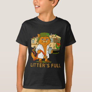 Litters Full Funny Cat With Hose And Drink  T-Shirt