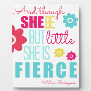 Little and Fierce - Bright & Colourful Plaque