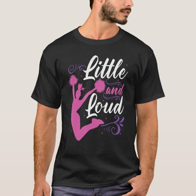 Little And Loud Cheerleader Girls Cheer Gymnast T-Shirt (Front)
