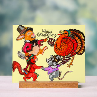LITTLE ANIMAL'S THANKSGIVING DANCE  ACRYLIC SIGN