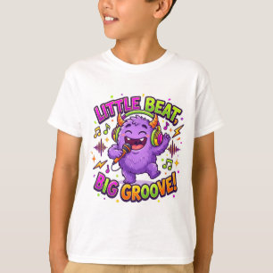Little Beat Big Groove Cute Monster T-Shirt Kids