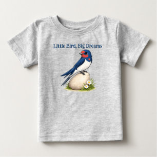 Little Bird Big Dreams Swallow Baby T-Shirt