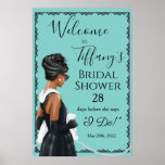 Little Black Dress Blue Bridal Shower Welcome Poster<br><div class="desc">bride and co,  teal,  blue,  robin egg blue and white,  here comes the bride,  diamonds and pearls,  paris,  little black dress invitation,  bridal shower invitation,  bachelorette party invitation african american</div>