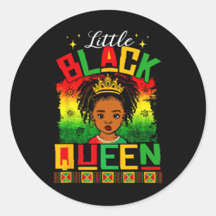 Little Black Queen Black History Month Shirts For Classic Round Sticker