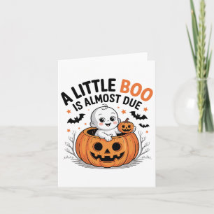 Little Boo Is Almost Due Cute Halloween Pregnancy Card