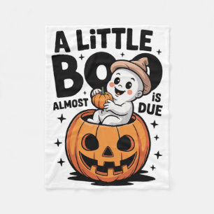 Little Boo Is Almost Due Cute Halloween Pregnancy Fleece Blanket