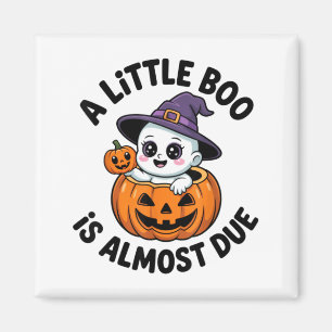 Little Boo Is Almost Due Cute Halloween Pregnancy Magnet