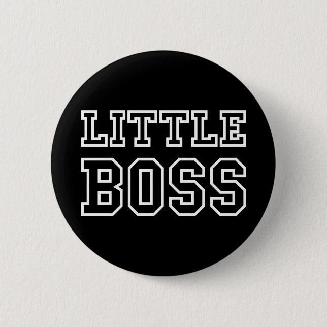 LITTLE BOSS BUTTON (Front)