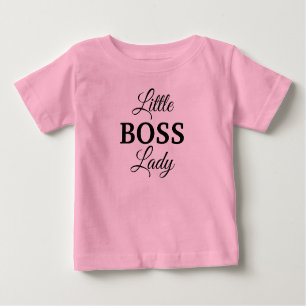 Little Boss Lady Baby T-Shirt