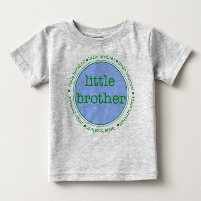 Little Brother Baby T-Shirt (Front)