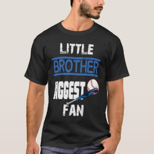 Little Brother Biggest Fan Baseball Season For Boy T-Shirt