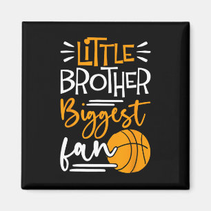 Little Brother Biggest Fan Bysketbyll Magnet