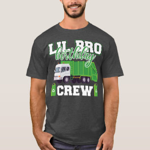 Little Brother Birthday Crew Garbage Truck Family  T-Shirt