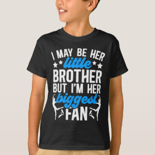 Little Brother Dance Brother Of A Dancer Brother D T-Shirt