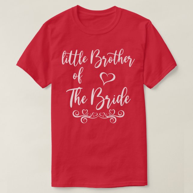 Little Brother of Bride Wedding Matching  T-Shirt (Design Front)