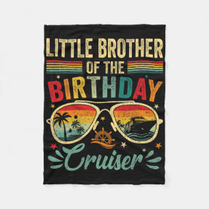 Little Brother Of The Birthday Cruiser Sungles Cru Fleece Blanket