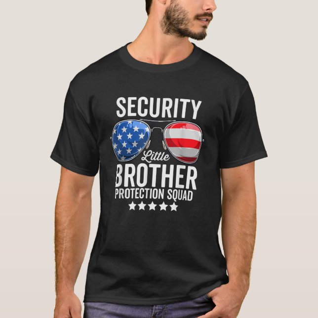 Little Brother Protection Squad Funny Big Brother  T-Shirt (Front)