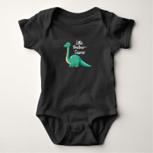 Little Brother-Saurus, Dinosaur Baby Gift Baby Boy