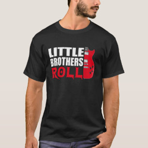 Little Brothers Roll   Matching Younger Brother T-Shirt
