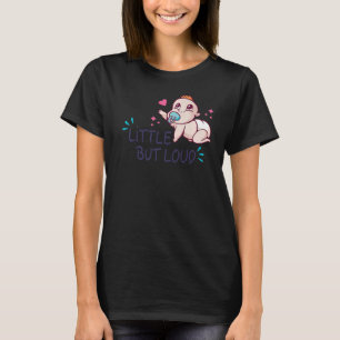 Little but loud Baby Crying newborn Screaming N T-Shirt