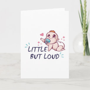 Little but loud card