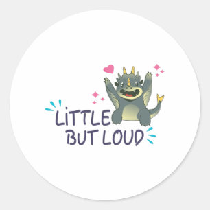Little but loud classic round sticker