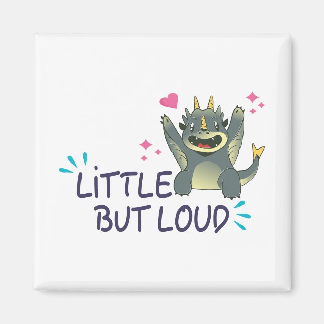 Little but loud postcard magnet (Front)