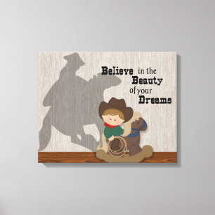 Little Cowboy Believe in Your Dreams Canvas Print