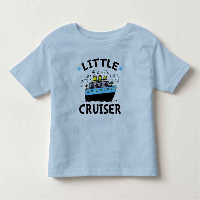 Little Cruiser Toddler T-Shirt (Front)
