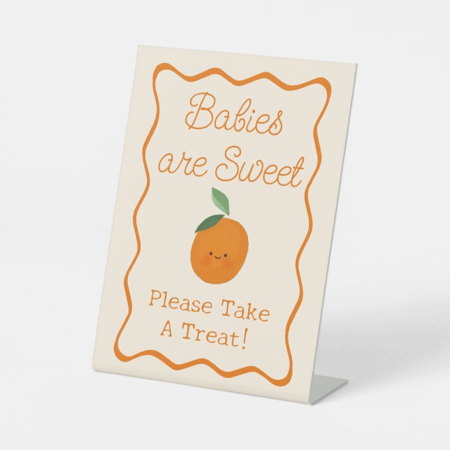 Little Cutie Baby Shower Babies are Sweet Favours Pedestal Sign (Front)