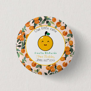  Little Cutie Orange Citrus 1st Birthday  3 Cm Round Badge