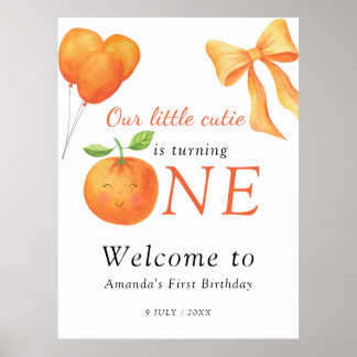 Little Cutie Orange Citrus 1st Birthday Poster