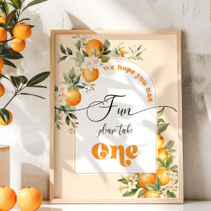 Little cutie oranges We hope you had fun birthday Poster