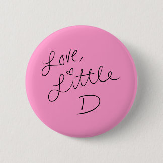 Little D 6 Cm Round Badge