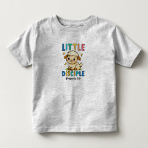 Little Disciple Proverbs 3:6 Toddler T-Shirt