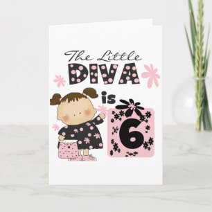 Little Diva 6th Birthday Tshirts and Gifts Card