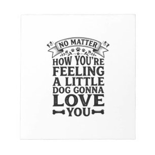 Little Dog Love You Vintage Typography Design_1 Notepad