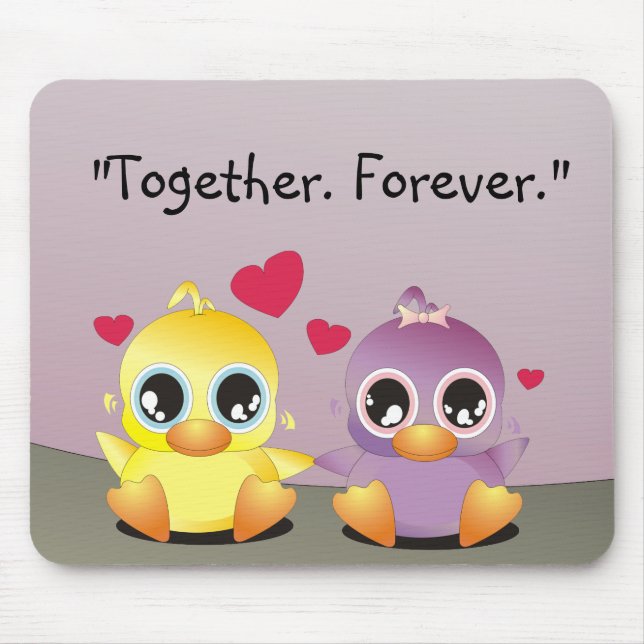 Little Duckies - Together Forever. Mouse Pad (Front)
