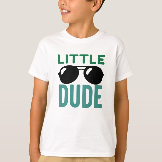 Little Dude T-Shirt (Front)