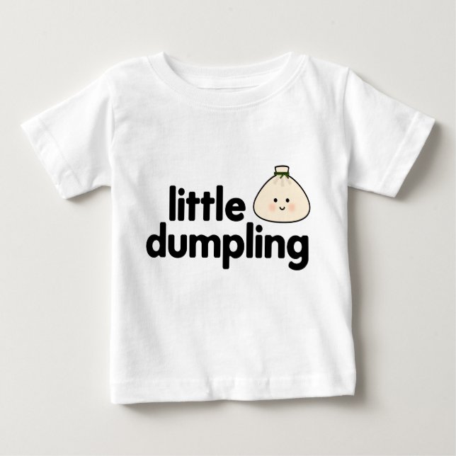 Little Dumpling Baby T-Shirt (Front)