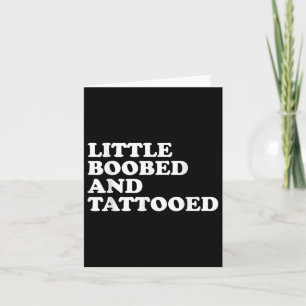 Little Ed And Tattooed - Tattoo Card