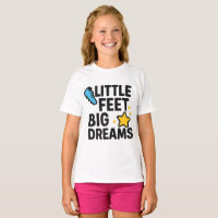 Little Feet Big Dreams