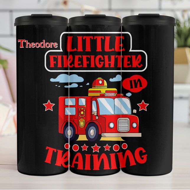 Little Firefighter Training Vehicle Thermal Tumbler (Creator Uploaded)