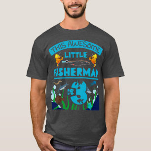 Little Fisherman Is Now 3 Fishing Sea Birthday Par T-Shirt