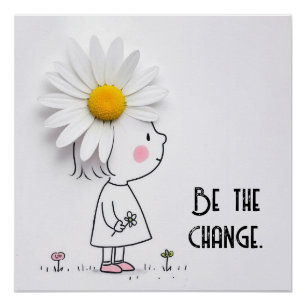 Little Girl and White Daisy With Quote Poster