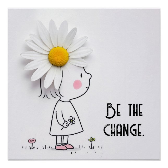 Little Girl and White Daisy With Quote Poster (Front)