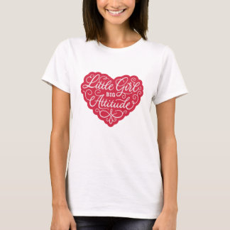 Little Girl Big Attitude T-Shirt