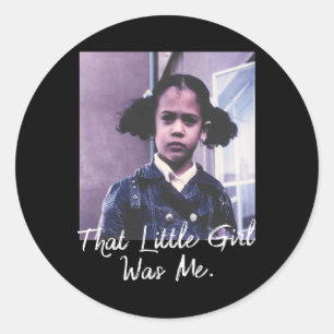 Little Girl Was Me T Shirt Kamala Harris 2020  Classic Round Sticker