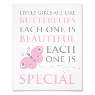 Little Girls Are Like Butterflies Pink Photo Print