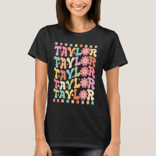 Little girls Personalized First Name TAYLOR Groovy T-Shirt